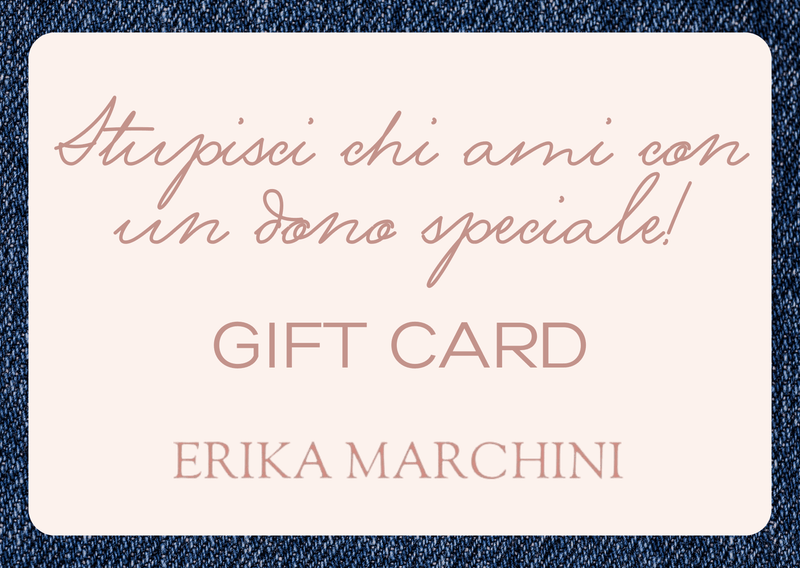 Gift Card Erika Marchini